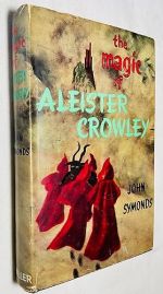 Джон Саймондс «Магия Алистера Кроули», 1958
