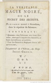 Титульный лист гримуара «Истинная черная магия» (La Véritable Magie Noire), 1750 г.